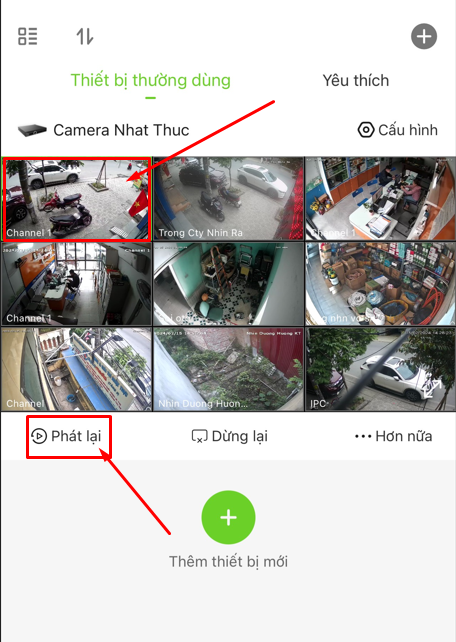 Chọn camera cần xem lại và bấm phát lại