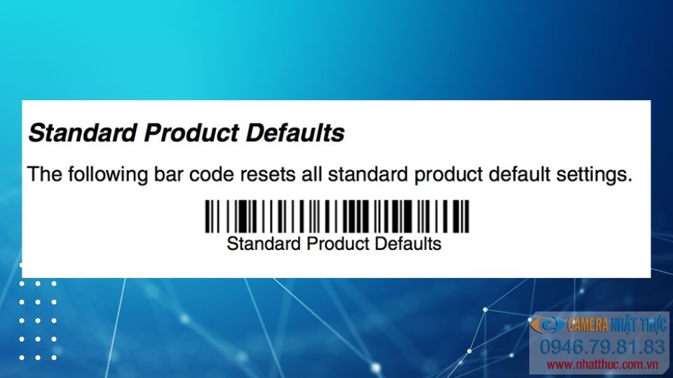 Set Default Label cho máy quét mã vạch Honeywell