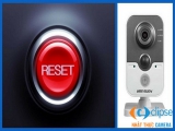 Hướng dẫn cách reset camera Hikvision đơn giản, MỚI NHẤT!