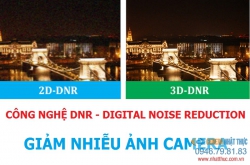 DNR là gì? Công nghệ DNR xử lý giảm nhiễu ảnh camera quan sát thế nào?